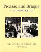 Picasso and Braque, a symposium