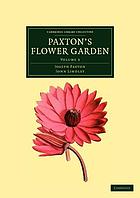Paxton's flower garden
