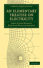 An elementary treatise on electricity