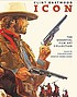 Clint Eastwood icon : the essential film art collection Clint Eastwood icon : the essential film art collection
