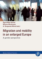 Migration and mobility in an enlarged Europe : a gender perspective