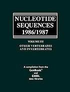Nucleotide sequences 1986/1987. a compilation from the GenBank and EMBL data libraries