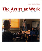 The artist at work : on the working methods of William Coldstream and Michael Andrews
