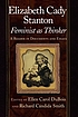 Elizabeth Cady Stanton, feminist as thinker : a reader in documents and essays Elizabeth Cady Stanton, feminist as thinker : a reader in documents and essays