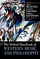The Oxford handbook of western music and philosophy