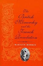 The British monarchy and the French Revolution