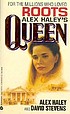 Alex Haley's Queen : the story of an American family Alex Haley's Queen : the story of an American family