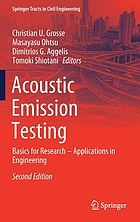 Acoustic emission testing basics for research - applications in engineering