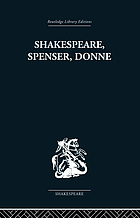 Shakespeare, Spenser, Donne : Renaissance essays