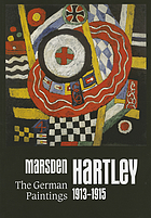 Marsden Hartley : the German paintings 1913-1915
