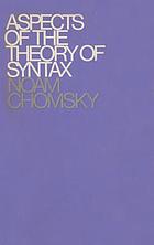 Aspects of the theory of syntax