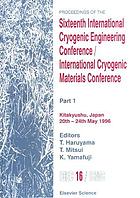Proceedings of the Sixteenth International Cryogenic Engineering Conference/ International Cryogenic Materials Conference : Kitakyushu, Japan, 20-24 May 1996