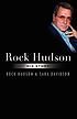 Rock Hudson : his story Rock Hudson : his story