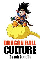 Dragon ball culture