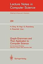 Graph-grammars and their application to computer science : 3rd international workshop, Warrenton, Virginia, USA, December 2-6, 1986 : [proceedings]