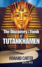 The discovery of the tomb of Tutankhamen