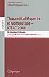 Theoretical Aspects of Computing – ICTAC 2011, vol. 6916