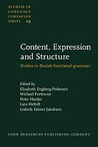 Content, expression and structure : studies in Danish functional grammar