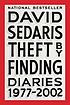 Theft by finding : diaries (1977-2002) Theft by finding : diaries (1977-2002)