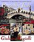 Bugialli's Italy : traditional recipes from the regions of Italy 