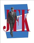 JFK : a vision for America in words and pictures
