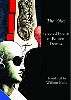 The voice : selected poems of Robert Desnos