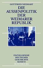 Die Aussenpolitik der Weimarer Republik