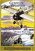 German fighter aces of World War One German fighter aces of World War One