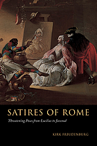 Satires of Rome : threatening poses from Lucilius to Juvenal