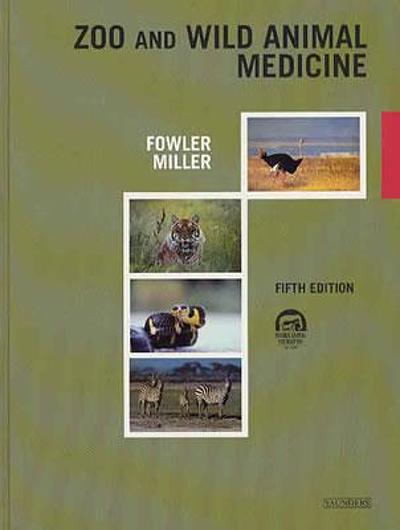 Zoo and wild animal medicine Zoo and wild animal medicine