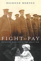 Fight or pay : soldiers' families in the Great War