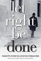 Let right be done : aboriginal titel, the 