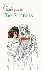 The sonnets : with new and updated critical essays amd a revised bibliography