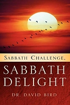 Sabbath challenge, Sabbath delight!