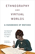 Ethnography and virtual worlds : a handbook of... by  Tom Boellstorff 
