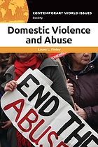 Domestic violence and abuse : a reference handbook