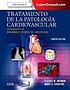 Tratamiento de la patologia cardiovascular : complemento... by Elliott M Antman