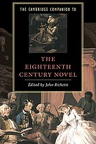 The Cambridge companion to the Eighteenth-Century novel