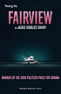 FAIRVIEW. by  JACKIE SIBBLIES DRURY 