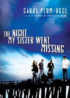 The night my sister went missing