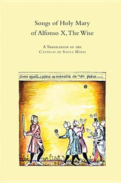 Cantigas of Santa Maria' Cantiga I, Alfonso X the Wise (1221-1284