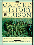 The Oxford history of the prison : the practice of punishment in western society