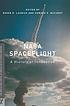 NASA Spaceflight by Roger D Launius