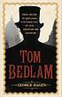 Tom Bedlam by George Hagen