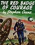 Red badge of courage by Stephen Crane