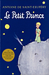 Le petit prince 著者： Antoine de Saint-Exupéry