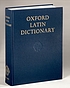 Oxford Latin dictionary by  P  G  W Glare 
