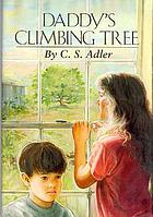 Daddy's climbing tree