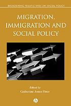 Migration, immigration and social policy