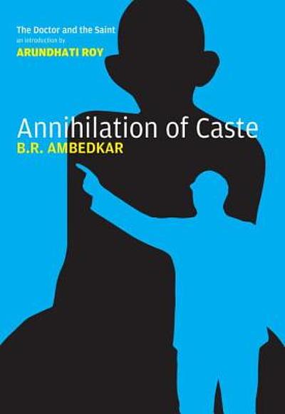 Annihilation of caste : the annotated critical edition | WorldCat.org